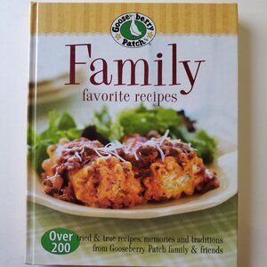 Gooseberry Patch Family Favorite Recipes Cookbook